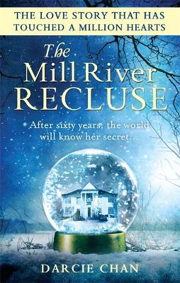 The Mill River Recluse by Darcie Chan