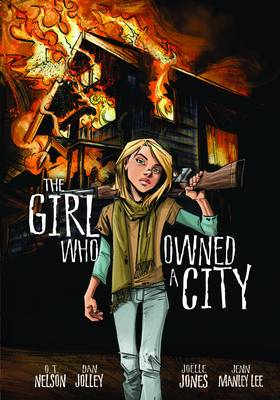 The Girl Who Owned a City: The Graphic Novel