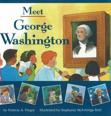 Meet George Washington