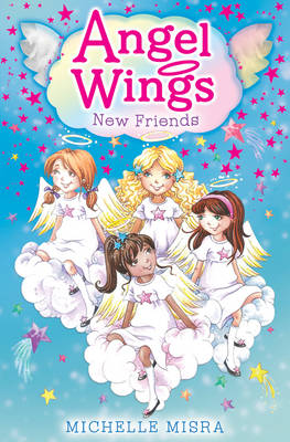 Angel Wings: New Friends: Volume 1