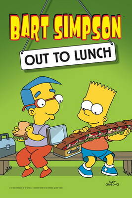 Bart Simpson: Out to Lunch