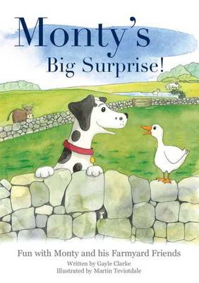 Monty's Big Surprise: Fun with Monty and His Farmyard Friends