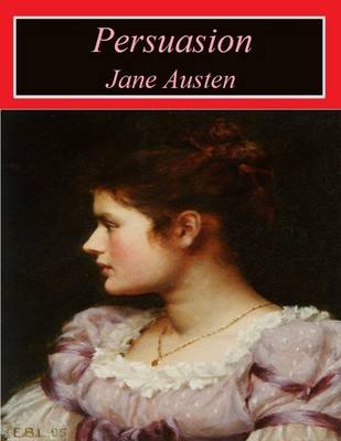 Persuasion by Jane Austen