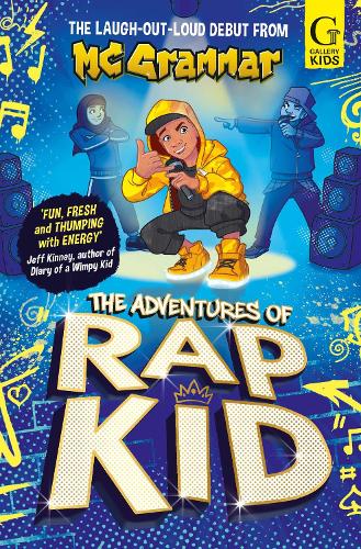 The Adventures of Rap Kid by MC Grammar, and Alan Brown