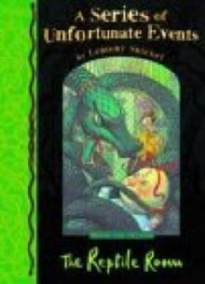The Reptile Room by Lemony Snicket