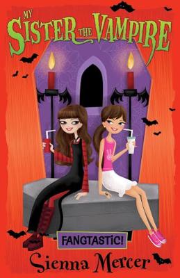 Fangtastic! (My Sister the Vampire)