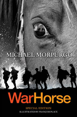 War Horse by Michael Morpurgo and Francois Place