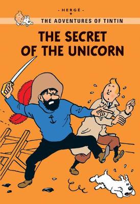 The Secret of the Unicorn (Tintin Young Readers Series)