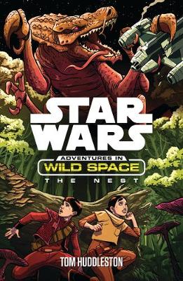 Star Wars: The Nest (Star Wars: Adventures in Wild Space)