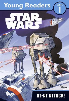 Star Wars: AT-AT Attack!: Star Wars Young Readers