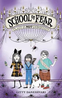 Class is Not Dismissed!: Book 2