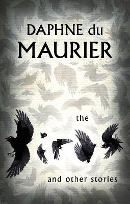 The Birds And Other Stories by Daphne du Maurier, and David Thompson