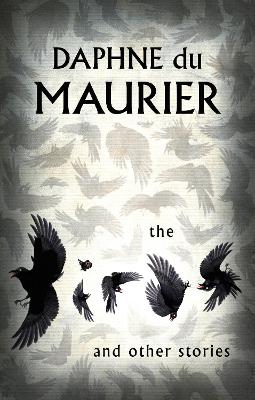 The Birds And Other Stories by Daphne Du Maurier, and David Thompson