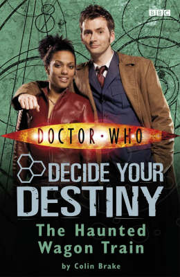 The Haunted Wagon Train: No. 8: Decide Your Destiny
