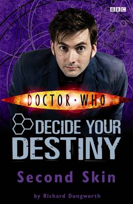 Second Skin: Story 2: Decide Your Destiny