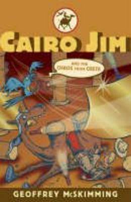 Cairo Jim and the Chaos from Crete