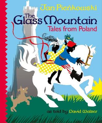 The Glass Mountain: Tales from Poland