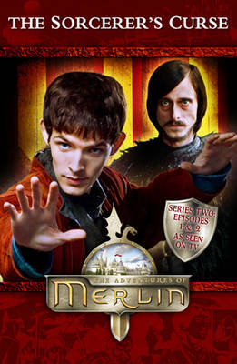 ""Merlin"": The Sorcerer's Curse