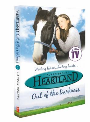 Heartland: #7 Out of the Darkness