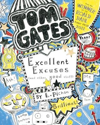 Excellent Excuses (And Other Good Stuff)