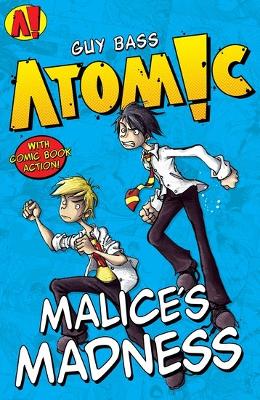 Malice's Madness