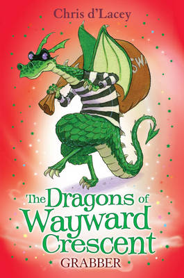 The Dragons Of Wayward Crescent: Grabber