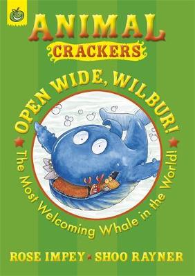 Open Wide Wilbur