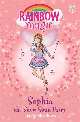 Rainbow Magic: Sophia the Snow Swan Fairy: The Magical Animal Fairies Book 5