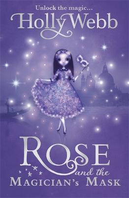 Rose and the Magician's Mask: Book 3