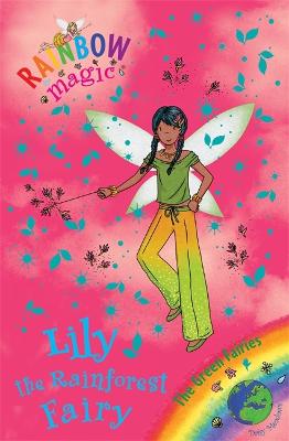 Lily the Rainforest Fairy by Daisy Meadows, and Georgie Ripper