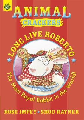 Long Live Roberto: The Most Royal Rabbit in the World!