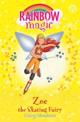 Zoe the Skating Fairy: The Sporty Fairies Book 3