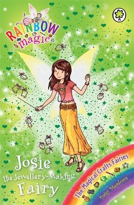 Rainbow Magic: Josie the Jewellery-Making Fairy: The Magical Crafts Fairies Book 4