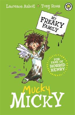My Freaky Family: Mucky Micky: Book 2