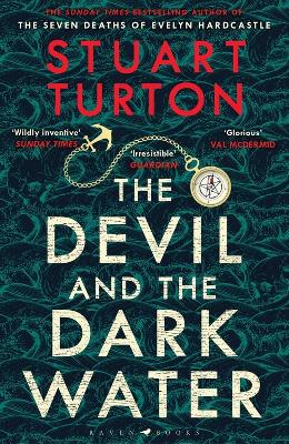 The Devil and the Dark Water by Stuart Turton