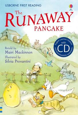 The Runaway Pancake by Mairi Mackinnon and Silvia Provantini