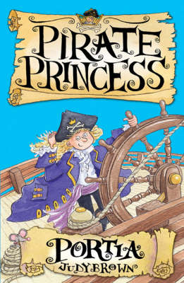 Portia the Pirate Princess: Bk. 1