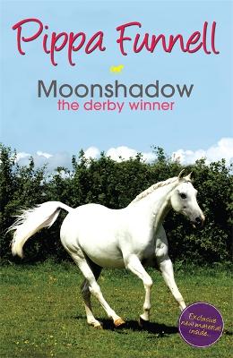 Moonshadow: The Derby Winner