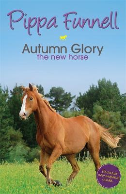 Autumn Glory: The New Horse