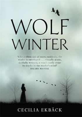 Wolf Winter by Cecilia Ekback