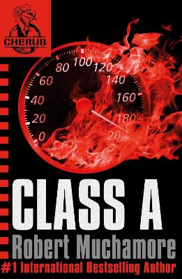 Class A: Book 2 in the addictive bestselling teen spy thriller series that's sold over 15 million copies - edgy, action-packed and completely unputdownable