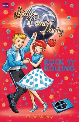 Strictly Come Dancing: Rock 'n' Rolling: Book 3