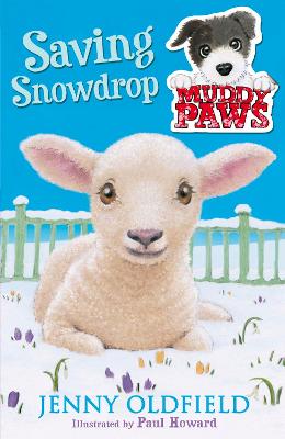 Saving Snowdrop: Book 4