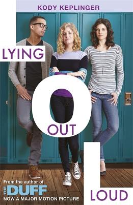 Hamilton High: Lying Out Loud: From the author of The DUFF