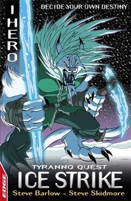 Ice Strike: Tyranno Quest 3