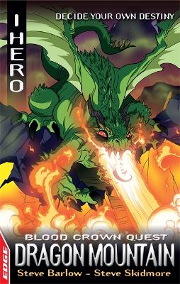 EDGE: I HERO: Quests: Dragon Mountain: Blood Crown Quest 2