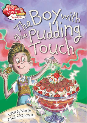 The Boy with the Pudding Touch