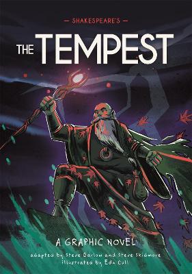 Classics in Graphics: Shakespeare's The Tempest: A Graphic Novel by Steve Barlow, Steve Skidmore, and Eduard Coll