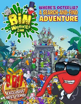 Bin Weevils: Where's Octeelia?: A Bin Weevils Search-and-Find Adventure