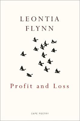 Profit and Loss by Leontia Flynn